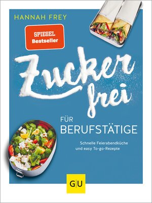cover image of Zuckerfrei für Berufstätige